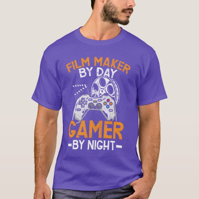Filmmaker By Day Gamer By Night Filmmaking Gaming  T-Shirt (Front)