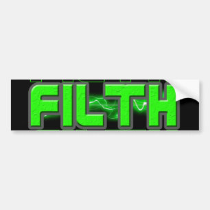 FILTH Music Dubstep Electro Rave Bass DJ FILTH Bumper Sticker