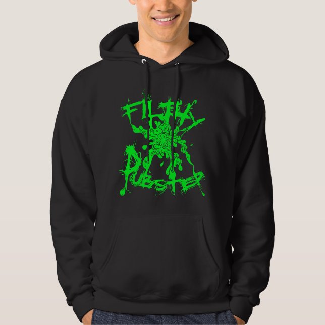 Filthy Dubstep Hoodie (Front)