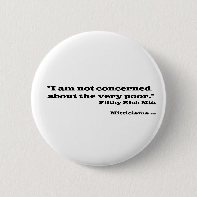 Filthy Rich Mitt 6 Cm Round Badge (Front)