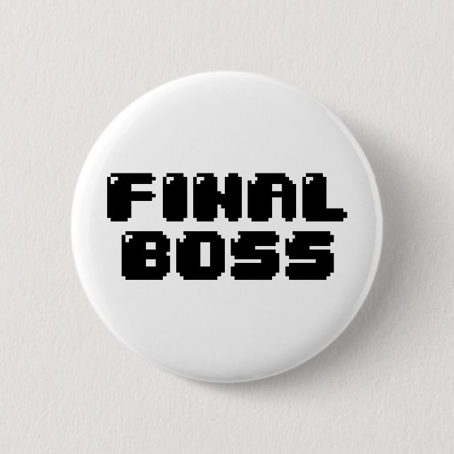 FINAL BOSS 6 CM ROUND BADGE (Front)