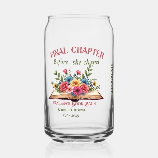 Final Chapter Before the Chapel Book Bachelorette  Can Glass (Front)