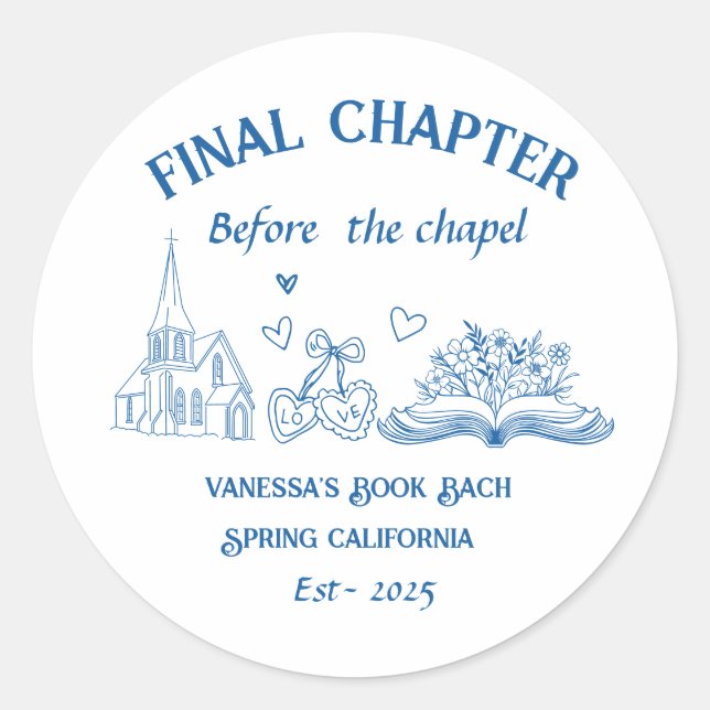 Final Chapter Before the Chapel Book Bachelorette  Classic Round Sticker (Front)