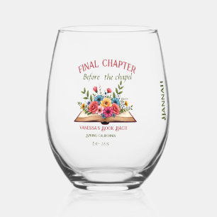 Final Chapter Before the Chapel Book Bachelorette  Stemless Wine Glass