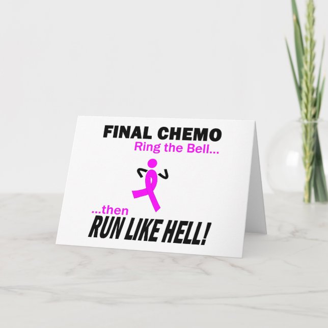 Final Chemo Run Like Hell - Breast Cancer Card (Front)