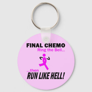 Final Chemo Run Like Hell - Breast Cancer Key Ring
