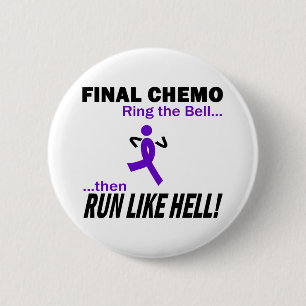 Final Chemo Run Like Hell - Violet Ribbon 6 Cm Round Badge
