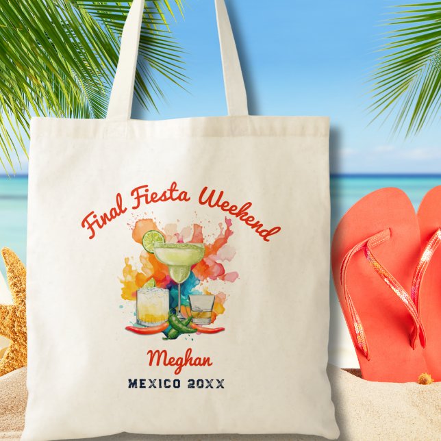 Final Fiesta Bachelorette Mexico Girls Weekend  Tote Bag (Creator Uploaded)