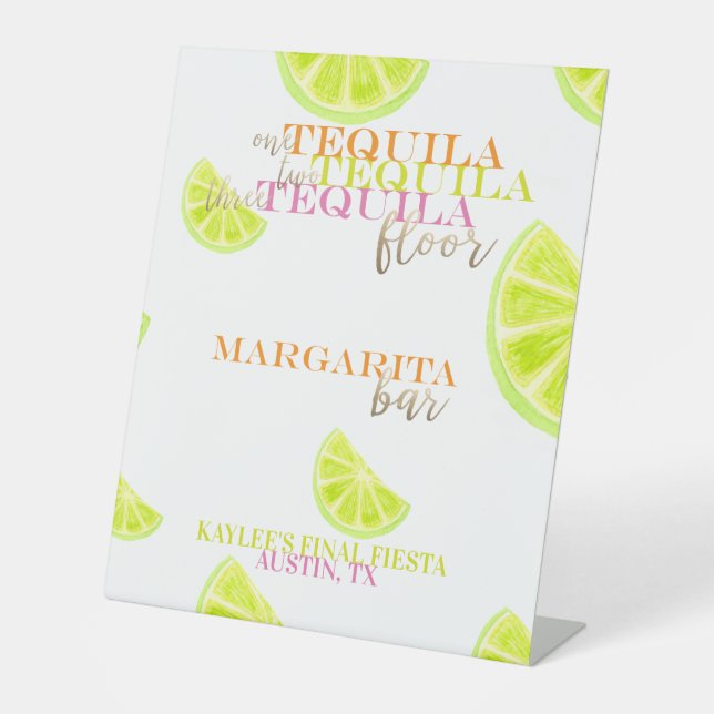 Final Fiesta Margarita Bar Tequila Table Pedestal Sign (Front)