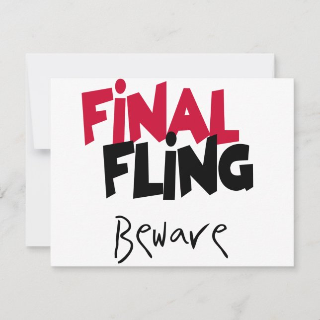 Final Fling Bachelorette Tshirts and Gifts Invitation (Front)