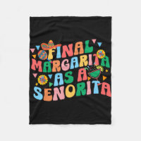 Final Margarita As A Senorita Bride Squad Bachelor