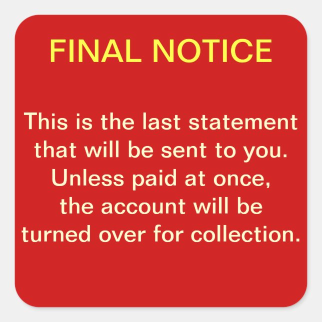 FINAL NOTICE Collections Sticker (red/yellow) (Front)
