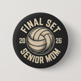 Final Set Senior Mum 2026 Graduation Volleyball 6 Cm Round Badge