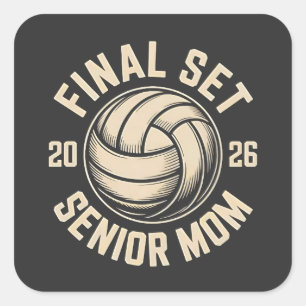 Final Set Senior Mum 2026 Graduation Volleyball Square Sticker