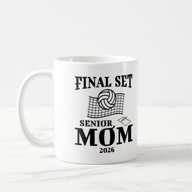 Final Set Senior Mum Class Of 2026 Grad Volleyball Coffee Mug (Left)