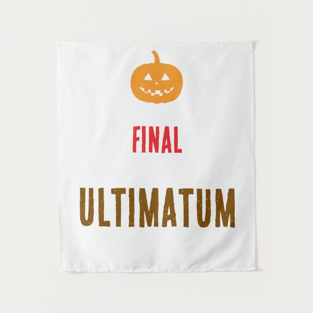 Final ultimatum text  tapestry (Front)