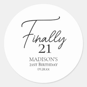 Finally 21 Black & White 21st Birthday Classic Round Sticker