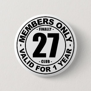 Finally 27 club 6 cm round badge