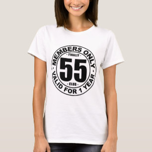 Finally 55 club T-Shirt