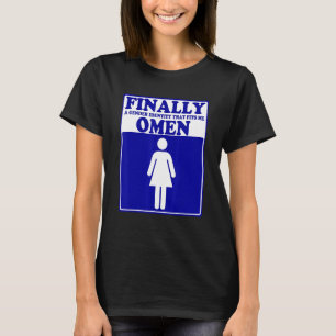 Finally A Gender Identity That Fits Me Omen Appare T-Shirt