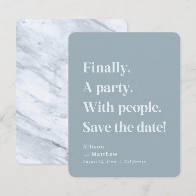 Finally a Party Simple Text Dusty Blue Minimalist Save The Date (Front/Back)