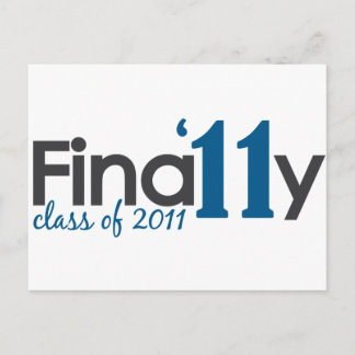 Finally Class of 2011 Postcard