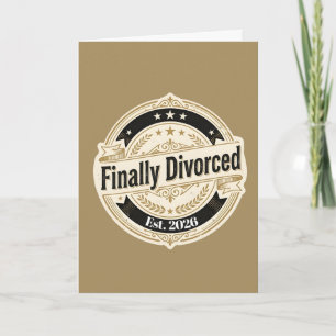 Finally Divorced Est. 2026 Vintage Card