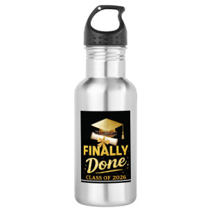 Finally Done Class of 2026 Graduation Design   Bla 532 Ml Water Bottle