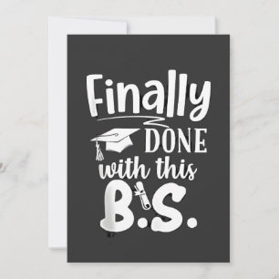 Finally done with this BS Funny graduation 2025 Holiday Card