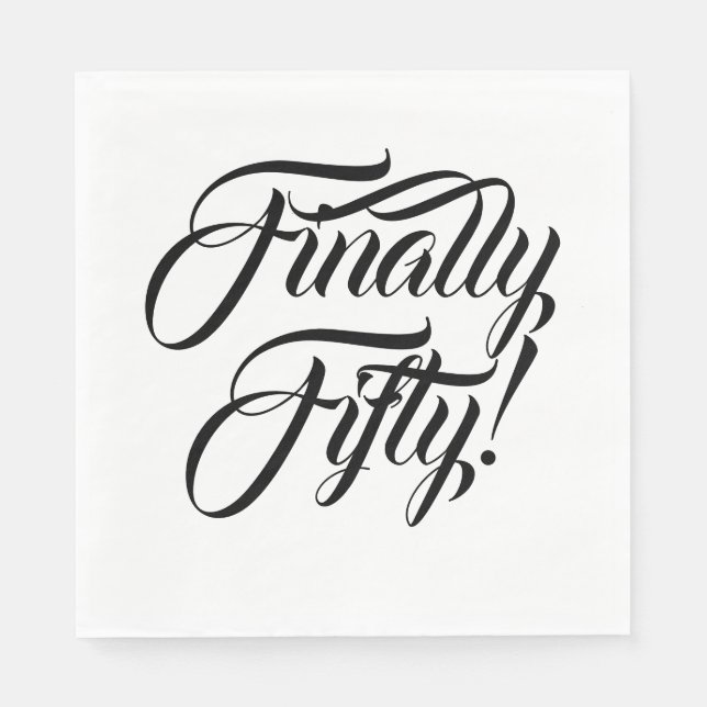 Finally Fifty Black White Birthday Napkin (Front)