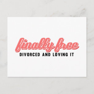Finally Free Funny Divorce Postcard