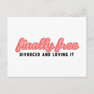Finally Free Funny Divorce Postcard