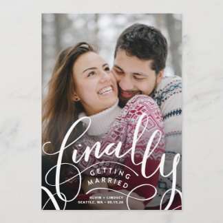 Finally Getting Married Save the Date Card