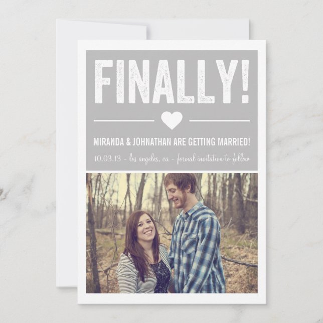 Finally - Grey Photo Save The Date Announcements (Front)