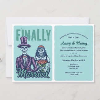Finally Married Post Wedding Reception Invitation