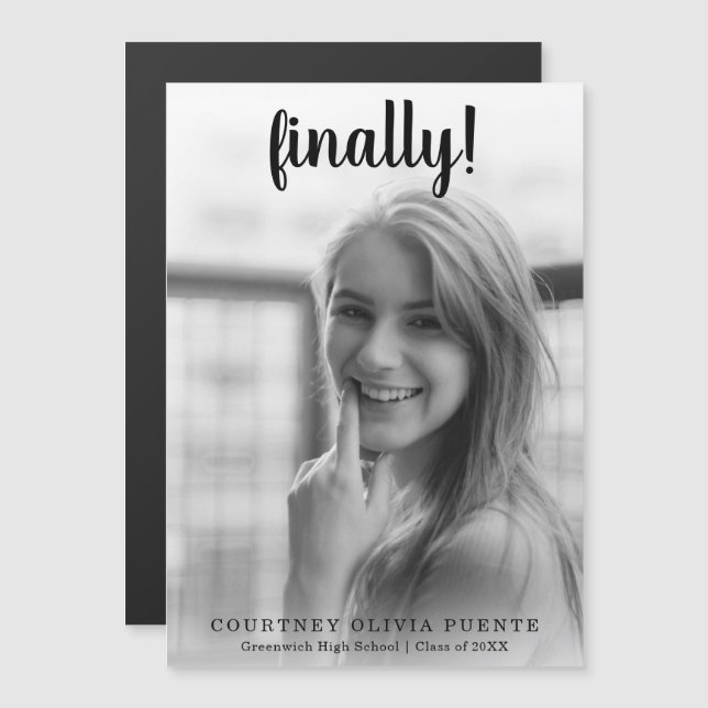 Finally Modern Script Photo Graduation Magnetic Invitation (Front/Back)