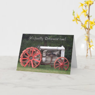 Finally Retirement Time Card with Antique Tractor