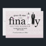 Finally Save the Date Announcement<br><div class="desc">A fun way to announce your wedding day! The word "finally" is composed of a gown and tux instead of double "l". The card is easy to customise with your wording, font, font colour, paper shape options and choice of six paper types. White envelopes included. Not exactly what you're looking...</div>