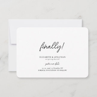 Finally Script Minimalist Wedding Save the Date
