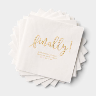 Finally Simple Modern Script Engagement Party Foil Napkins