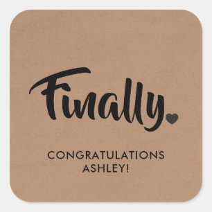 Finally Sticker, Graduation Gift Tag, Congrats, Square Sticker