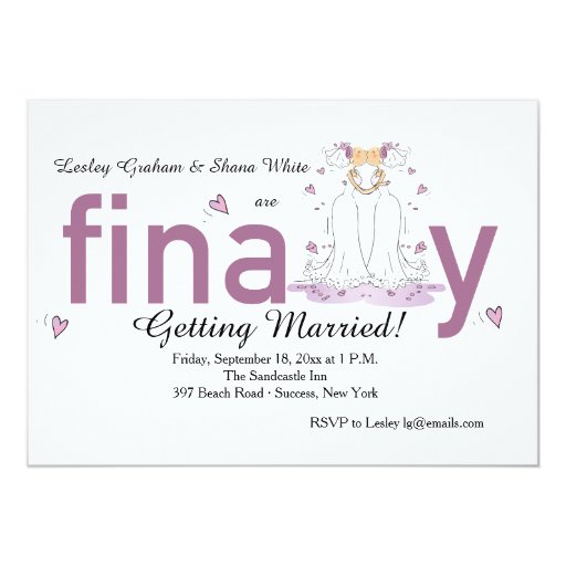 Finally Getting Married Wedding Invitation Wording 1