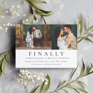 Finally Two Photo Black White Funny Wedding Save The Date