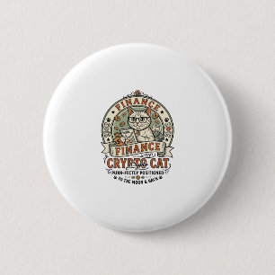 Finance Crypto Cat Finance Crypto Cat Vintage Vect 6 Cm Round Badge