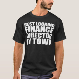 Finance Director Employee Appreciation Job T-Shirt