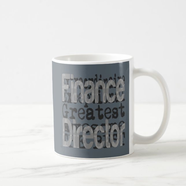 Finance Director Extraordinaire Coffee Mug (Right)