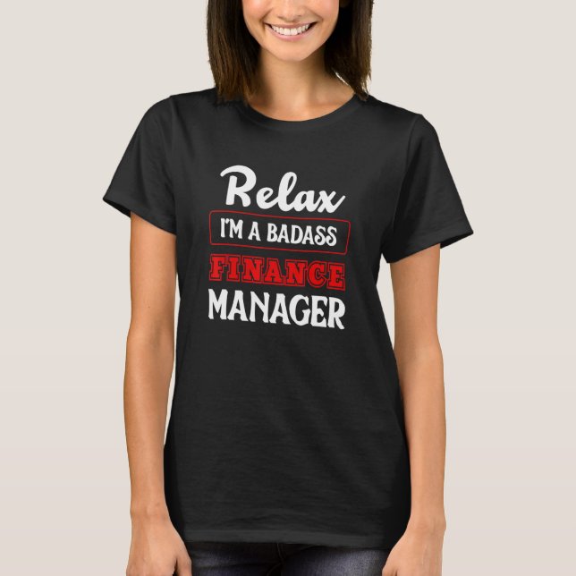 Finance Management Financial Manager Banker T-Shirt (Front)