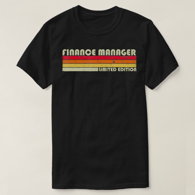FINANCE MANAGER Funny Job Title Profession Birthda T-Shirt (Design Front)