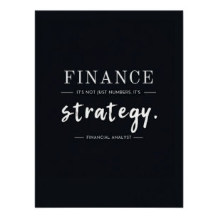 Finance – Not Just Numbers, It's Strategy Office Poster