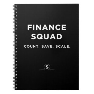 Finance Squad – Count. Save. Scale Notebook